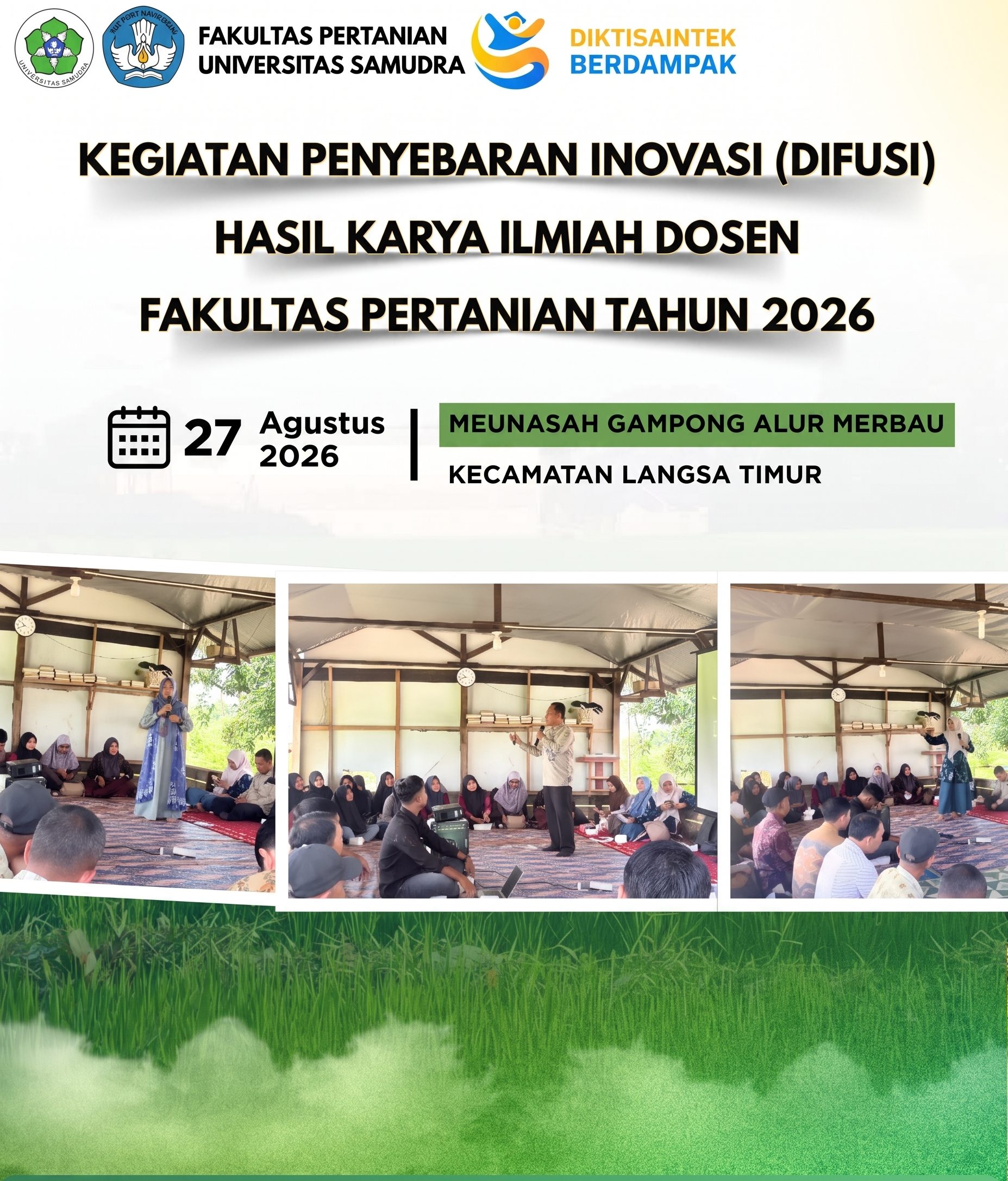 Pelaksanaan Kegiatan Penyebaran Inovasi (Difusi) Hasil Karya Ilmiah Dosen Fakultas Pertanian Universita Samudra Tahun 2026