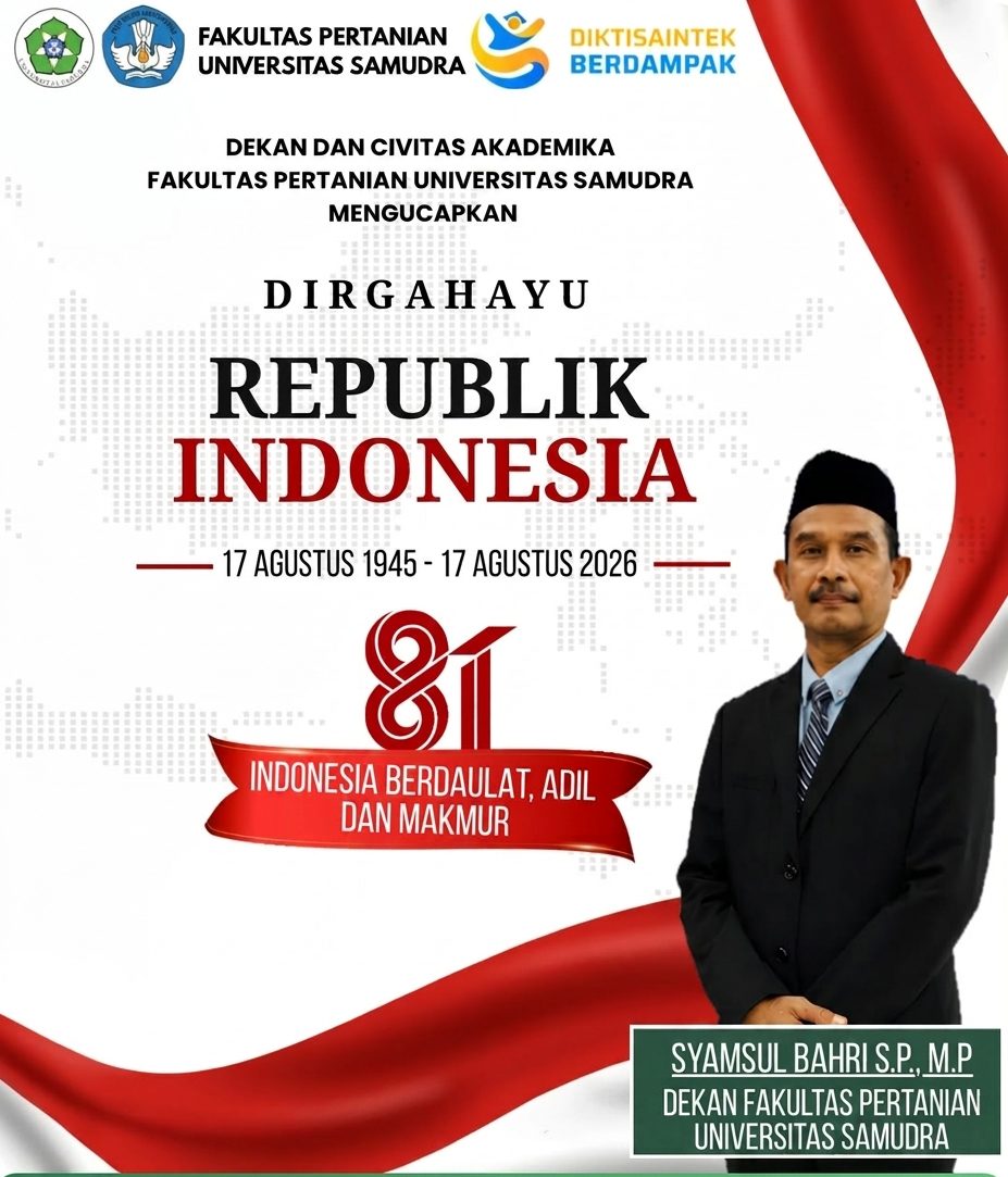 Fakultas Pertanian Universitas Samudra Ucapkan Dirgahayu Republik Indonesia ke-81
