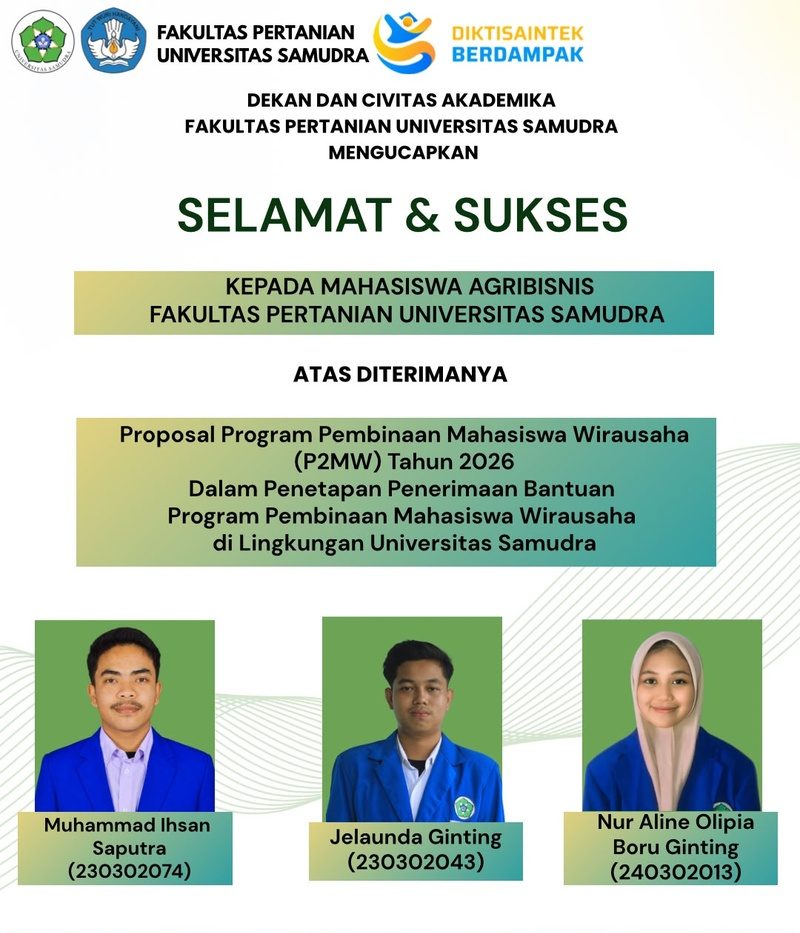 Fakultas Pertanian Universitas Samudra Berikan Apresiasi kepada Mahasiswa Agribisnis yang Lolos Program Pembinaan Mahasiswa Wirausaha (P2MW) Tahun 2026